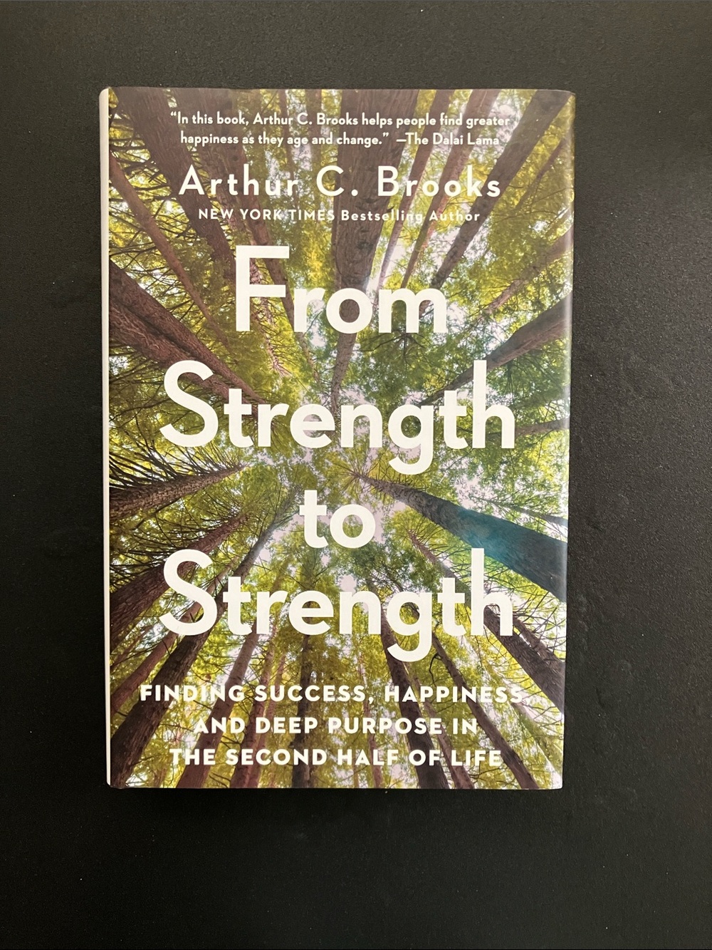 From Strength to Strength by Arthur Brooks Hardcover Personal Growth Book 2022